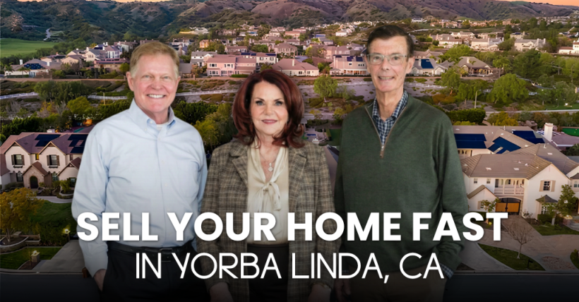 Sell Your Home in Yorba Linda | 10 Expert Tips for 2026